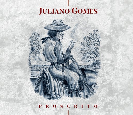 Cd – Juliano Gomes – Proscrito